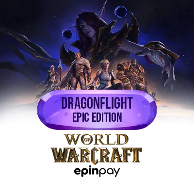 WoW Dragonflight Epic Edition – Epinpay ile Hızlı Teslim