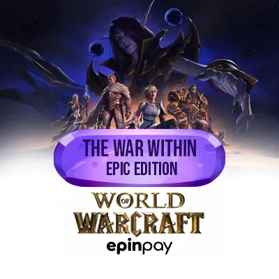 WoW The War Within Epic Edition – Epinpay ile Hızlı Teslim