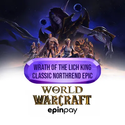 WoW WotLK Classic Northrend Epic – Epinpay ile Hızlı Teslim