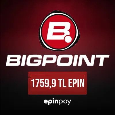 Bigpoint 1759,9TL E-Pin | Hızlı ve Güvenli Ödeme | Epinpay