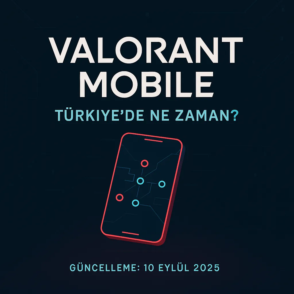Valorant mobile ne zaman çıkacak türkiye